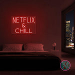 "NETFLIX & CHILL" Led neonskylt. 46x63 cm.