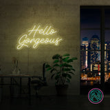 "Hello Gorgeous"Led neonskylt.