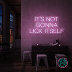 "IT´S NOT GONNA" Led neonskylt