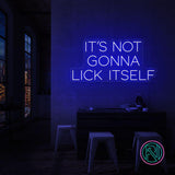 "IT´S NOT GONNA" Led neonskylt