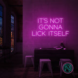 "IT´S NOT GONNA" Led neonskylt