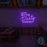 "LET'S GET THIS Party STARTED" Led neonskylt.