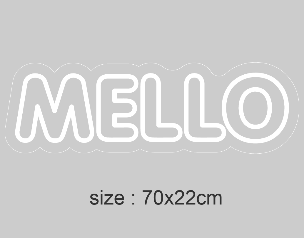 "MELLO" Led neonskylt.