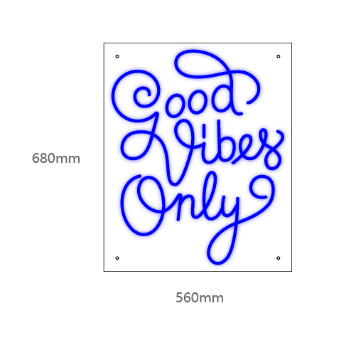 LED neonskilt «Good Vibes Only» i blått, mål 680x560 mm.