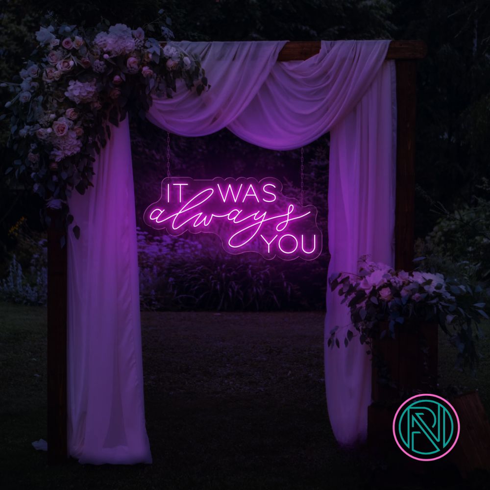 LED-neonskilt med tekst «IT WAS always YOU», lilla glød