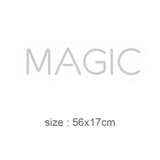 "MAGIC" 56x17cm. LED NEONSKYLT.