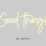 LED-neonskilt «Good Things», gult lys og størrelse 99x47 cm
